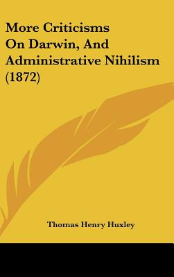 Libro More Criticisms On Darwin, And Administrative Nihil...