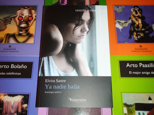 Ya Nadie Baila - Elvira Sastre - Valparaiso
