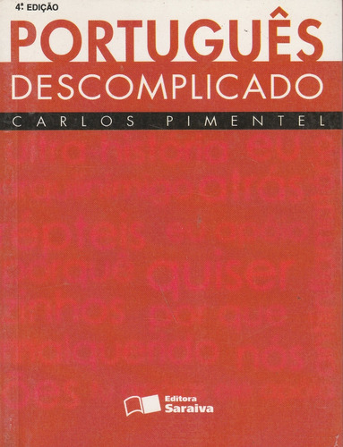 Portugues Descomplicado Carlos Pimentel 4ª Edicao