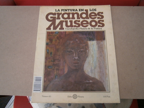 La Pintura En Los Grandes Museos 115 Enciclopedia Planeta
