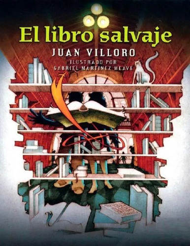 El Libro Salvaje - Juan Villoro - Kit Imprimible