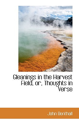 Libro Gleanings In The Harvest Field, Or, Thoughts In Ver...
