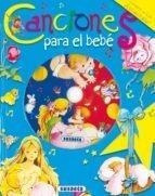 Canciones Para El Bebe (inc.cd)(canta-cuenta)