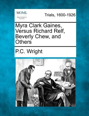Libro Myra Clark Gaines, Versus Richard Relf, Beverly Che...