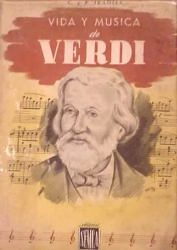 C. Iradier - P. Iradier: Vida Y Musica De Verdi