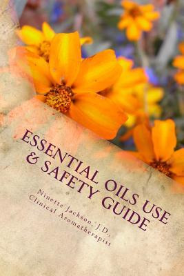 Libro Essential Oils Use & Safety, 2nd Ed. : Safe & Pract...