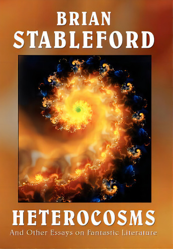 Heterocosms, De Stableford, Brian. Editorial Borgo Pr, Tapa Dura En Inglés