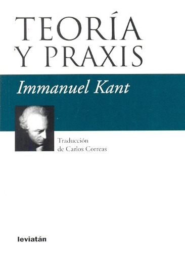 Teoría Y Praxis - Immanuel Kant