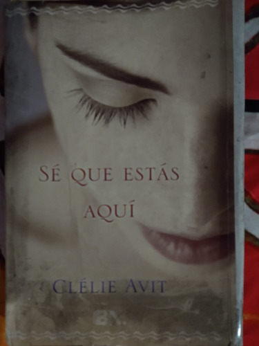 Se Que Estas Ahi Clelie Avit