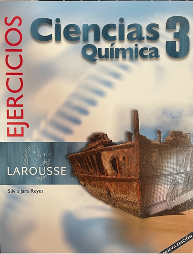 Ciencias 3 Cuaderno De Ejercicios Larousse Silvia Jara