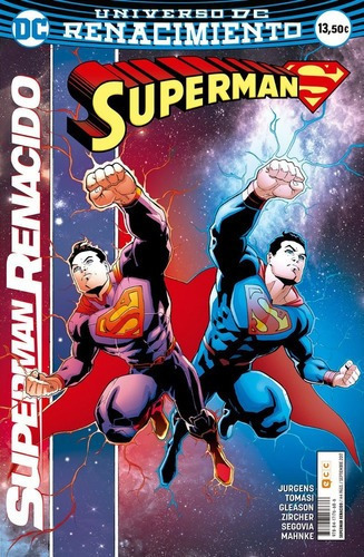 Superman Renacido - Jurgens - Tomasi - Gleason - Ecc, de Varios autores. Editorial DC en español