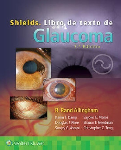 Shields Libro De Texto De Glaucoma 7ºed