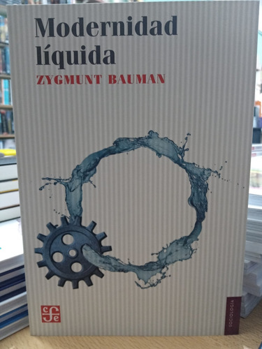 Modernidad Liquida - Zygmunt Bauman - Nuevo - Devoto 