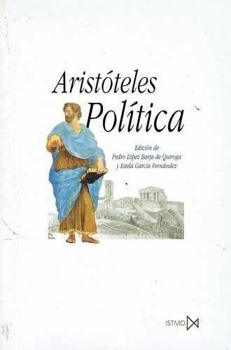 Aristóteles La política Editorial Istmo