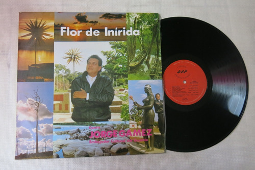 Vinyl Vinilo Lp Acetato Jorge Gamez Flor De Inirida Llanera 