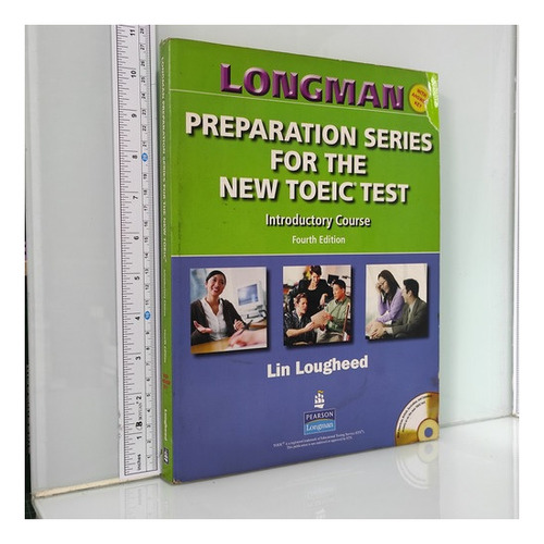 Livro Longman Preparation Series For The New Toeic Test: Introductory Course (with Answer Key), With Audio Cd And Audioscript [with Cd (audio) And Answer Ke