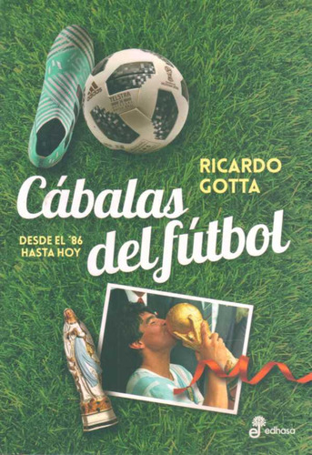 Cabalas Del Futbol - Gotta, Ricardo