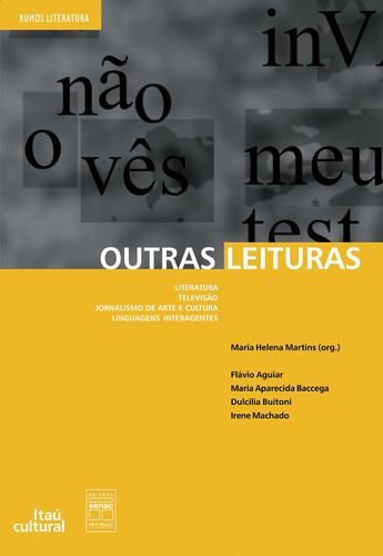 Outras leituras, de Martins, Maria Helena. Editora Serviço Nacional de Aprendizagem Comercial, capa mole em português, 2000