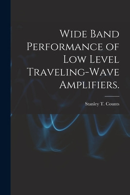 Libro Wide Band Performance Of Low Level Traveling-wave A...