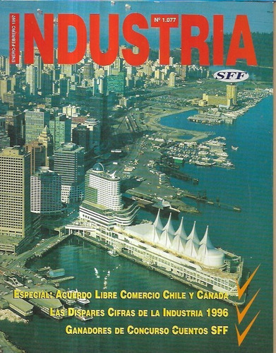 Revista Industria N 1077 / Febrero 1997 / Libre Comercio