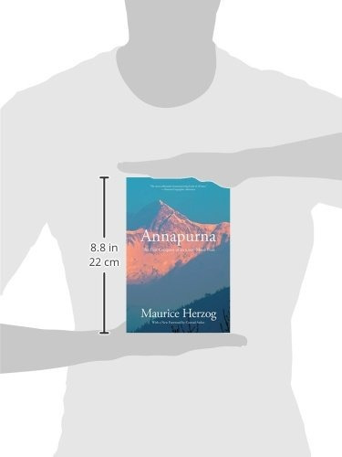 Annapurna: The First Conquest Of An 8,000-Meter Peak, de Maurice Herzog. Editorial Lyons Press, tapa blanda en inglés, 0