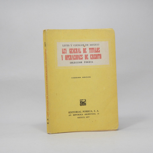 Ley General De Títulos Y Operaciones De Crédito Porrúa Be5