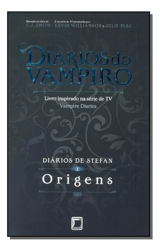 Livro - Diários do Vampiro - Diários de Stefan: Sede