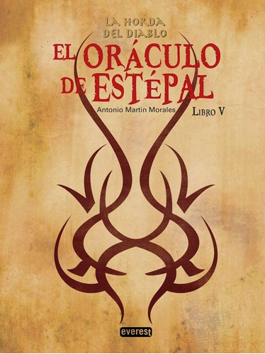 Horda Del Diablo 5 Oraculo De Estepal - Aa.vv