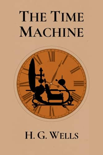 Libro:  The Time Machine By H. G. Wells