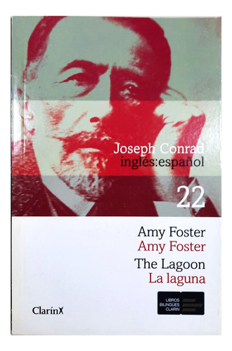 Amy Foster - La Laguna - The Lagoon - Joseph Conrad
