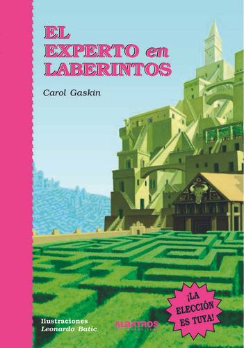 El Experto En Laberintos - Gaskin, Merlos, Batic