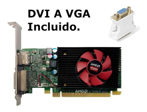 Tarjeta Gráfica 2gb Gddr3 Amd R5 340x Dvi A Vga Incluido.