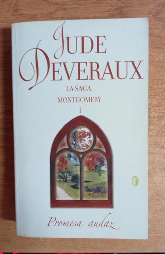 Jude Deveraux / La Saga Montgomery 1 Promesa Audaz