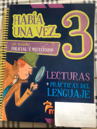 Había Una Vez 3 Lecturas + Practicas Del Lenguaje