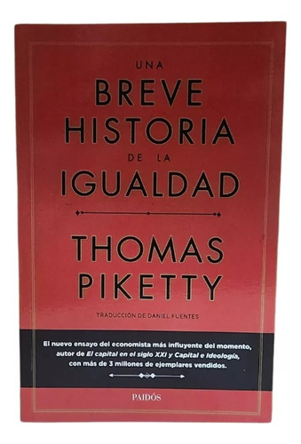 Una Breve Historia De La Igualdad / Thomas Piketty