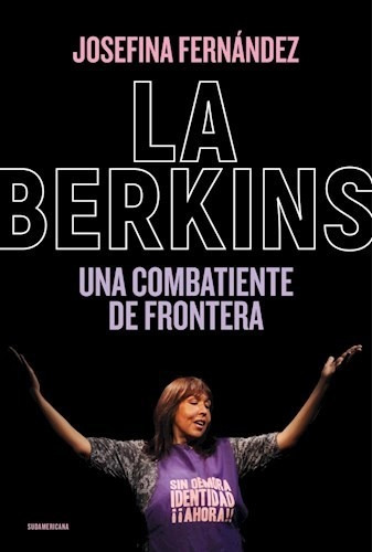 Berkins Unabatiente De Frontera (coleccion Biografias Y