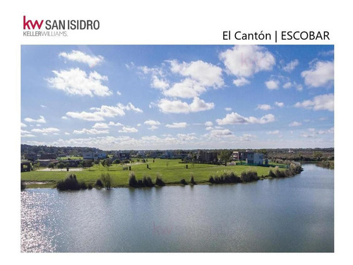Lote En Venta | Laguna | Barrio El Cantón | El Cantón Barrio Norte | Escobar