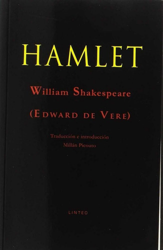 Hamlet, de Shakespeare, William. Editorial Ediciones Linteo S.L., tapa blanda en español