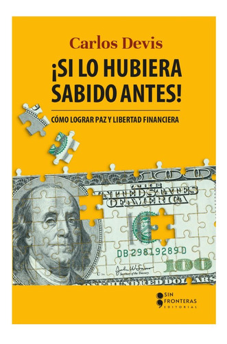 Libro Si Lo Hubiera Sabido Antes