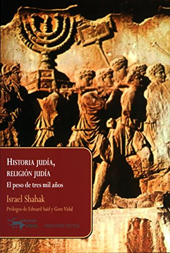 Historia Judia Religion Judia: El Peso De Tres Mil Años: 1 -