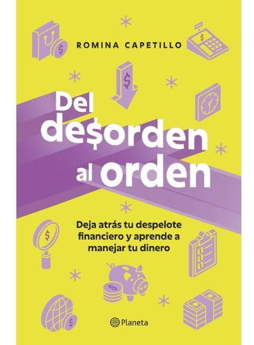 Del Desorden Al Orden - Editorial Planeta