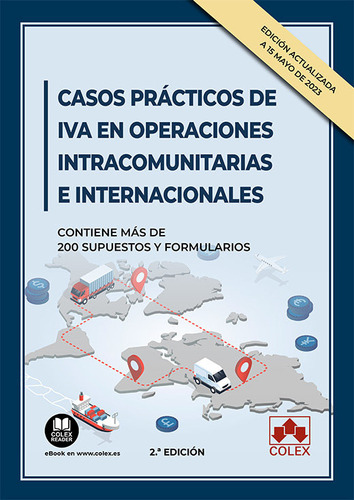 Casos Practicos De Iva En Operaciones Intracomunitarias E In, De Departamento De Documentacion De Iberley. Editorial Colex, Tapa Blanda En Español