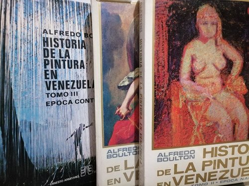 Historia De La Pintura En Venezuela Alfredo Boulton /3t