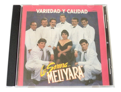 La Sonora Meliyara Variedad Y Calidad Cd 1993 Melody Mexico