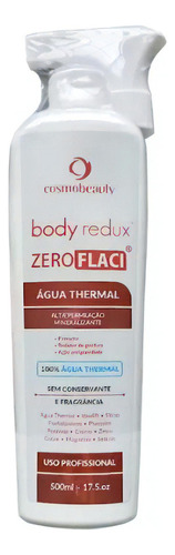  Água Thermal Body Redux Cosmobeauty Zero Flaci