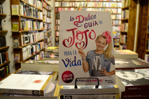 La Dulce Guía De Jojo Para La Vida. Jojo Siwa. (Usado)