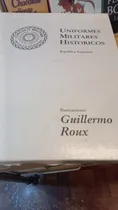 Comprar Uniformes Militares Historicos Guillermo Roux