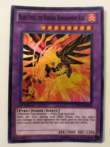 Blaze Fenix, The Burning Bombardment Bird - Super R     Prc1