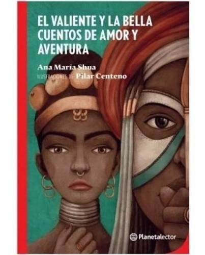 Imagen 1 de 2 de El Valiente Y La Bella - Ana María Shua