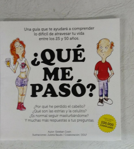 Que Me Paso  - Esteban Cosin - Ed De Autor